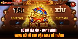 nổ hũ tài xỉu
