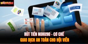 Rút Tiền Nohu90
