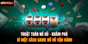 Thuật Toán Nổ Hũ